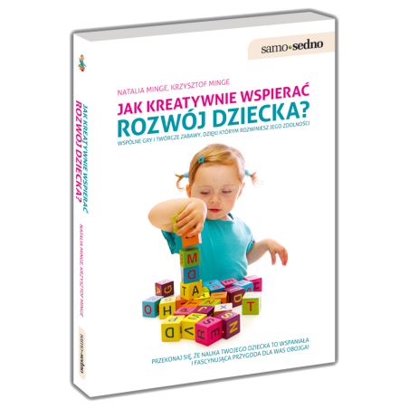 Jak kreatywnie wspierać rozwój dziecka?