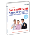 Jak skutecznie szukać pracy? Poznaj najlepsze strategie