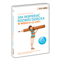 Jak wspierać rozwój dziecka  w wieku 6-13 lat?