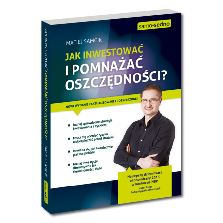 Jak inwestować i pomnażać oszczędności?