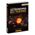 Astronomia bez tajemnic Nowa edycja