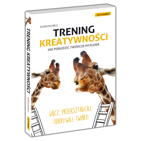 Trening kreatywności. Jak pobudzić twórcze myślenie