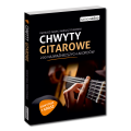 Chwyty gitarowe. 200 najważniejszych akordów