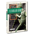 Terrarium.  Zwierzęta, rośliny, wyposażenie i aranżacje
