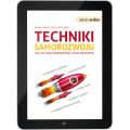 Techniki samorozwoju czyli jak lepiej zapamiętywać i uczyć się szybciej (e-book)