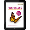 Nieśmiałość. Zmień myślenie i odważ się być sobą (e-book)