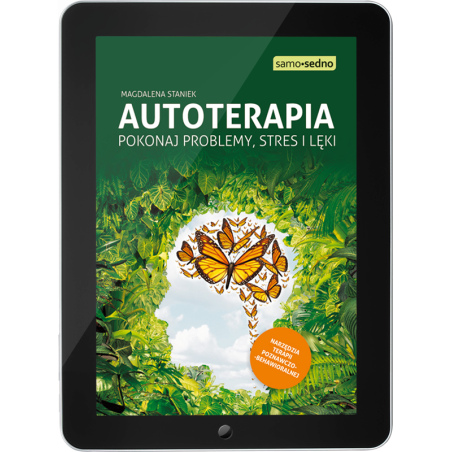 Autoterapia. Pokonaj problemy, stres i lęki (e-book)