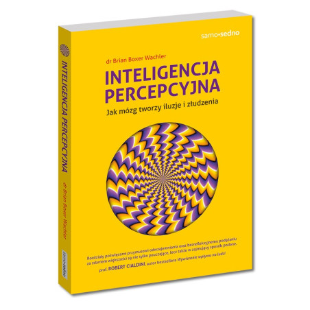 Inteligencja percepcyjna. Jak mózg tworzy iluzje i złudzenia