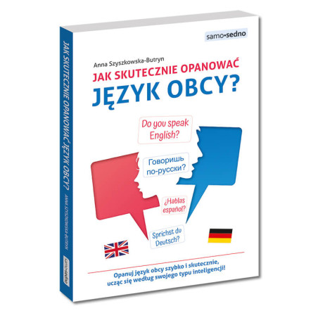 Jak skutecznie opanować język obcy? Nowe wydanie