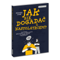 Jak się dogadać z nastolatkiem? - poradnik dla rodziców | Samo Sedno