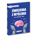 Ćwiczenia z myślenia. Jak „odmłodzić" mózg